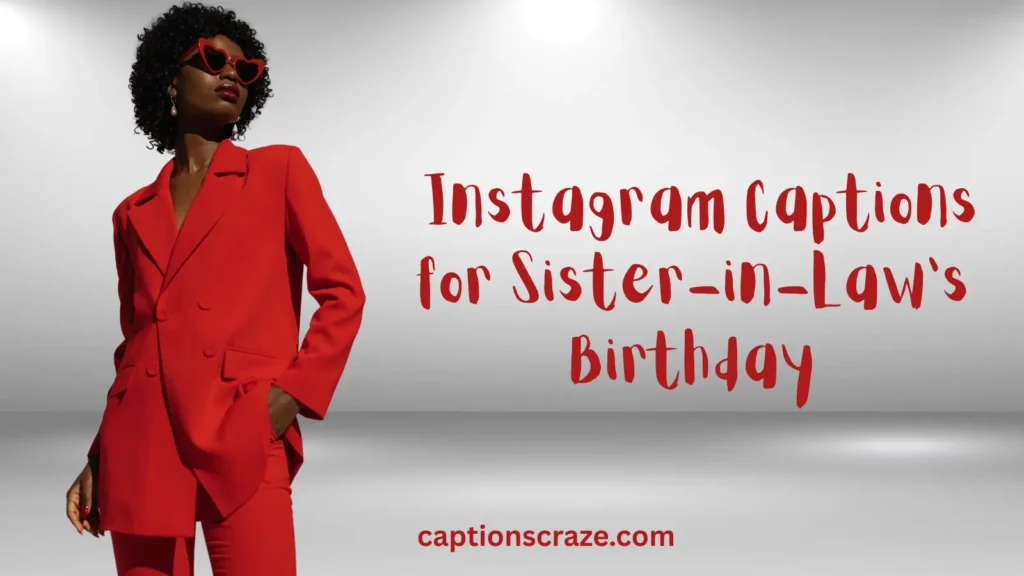 5-instagram-captions-for-sister-in-laws-birthday