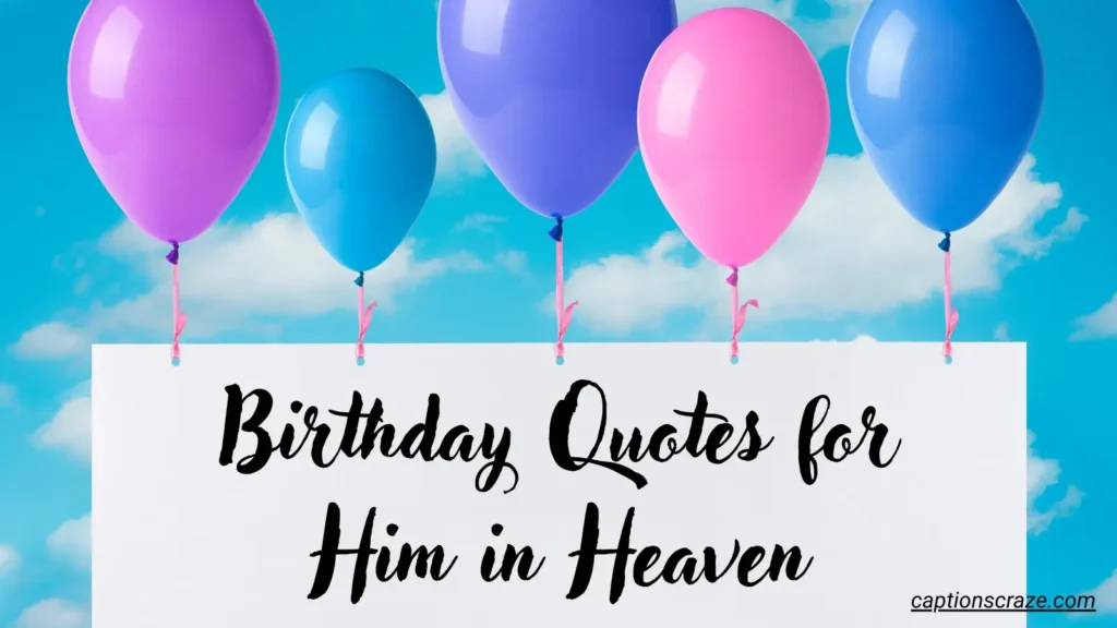 birthday-quotes-for-him-in-heaven
