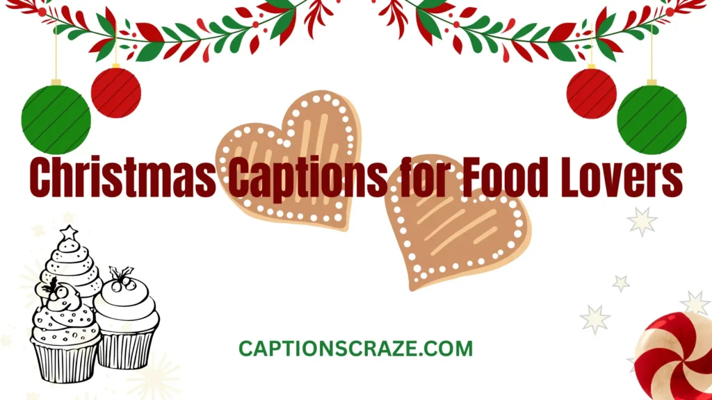 christmas-captions-for-food-lovers
