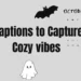 fall-captions-to-capture-the-cozy-vibes-of-the-season