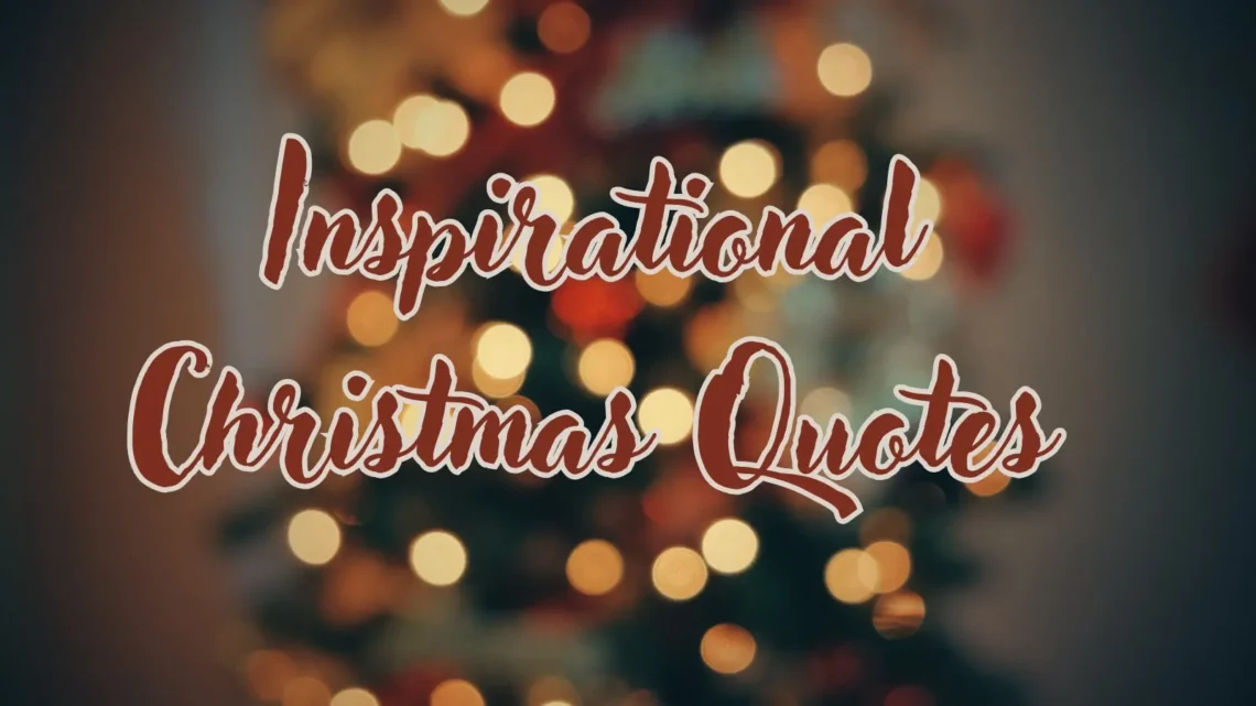 inspirational-christmas-quotes-captions-and-wishes