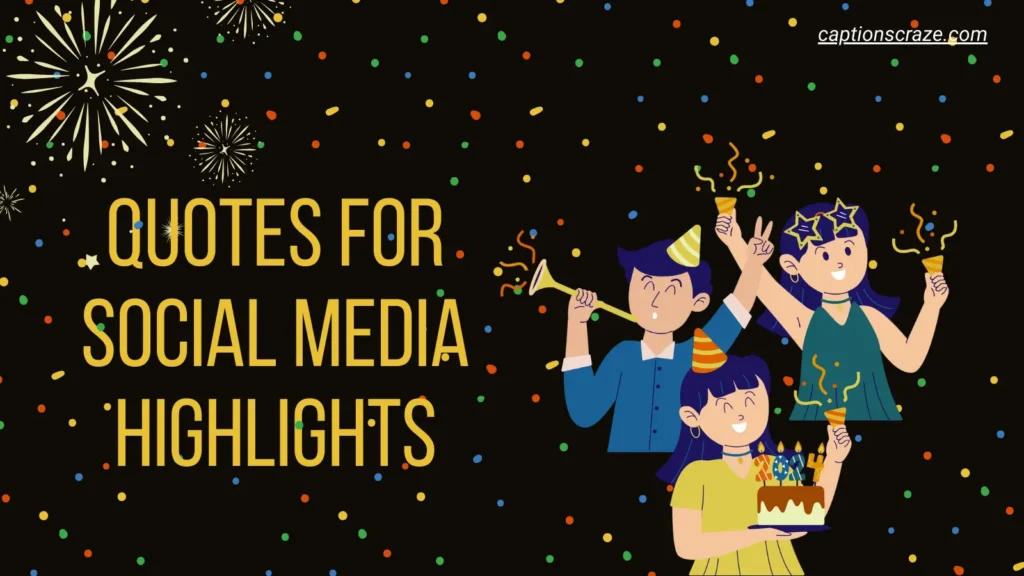 quotes-for-social-media-highlights