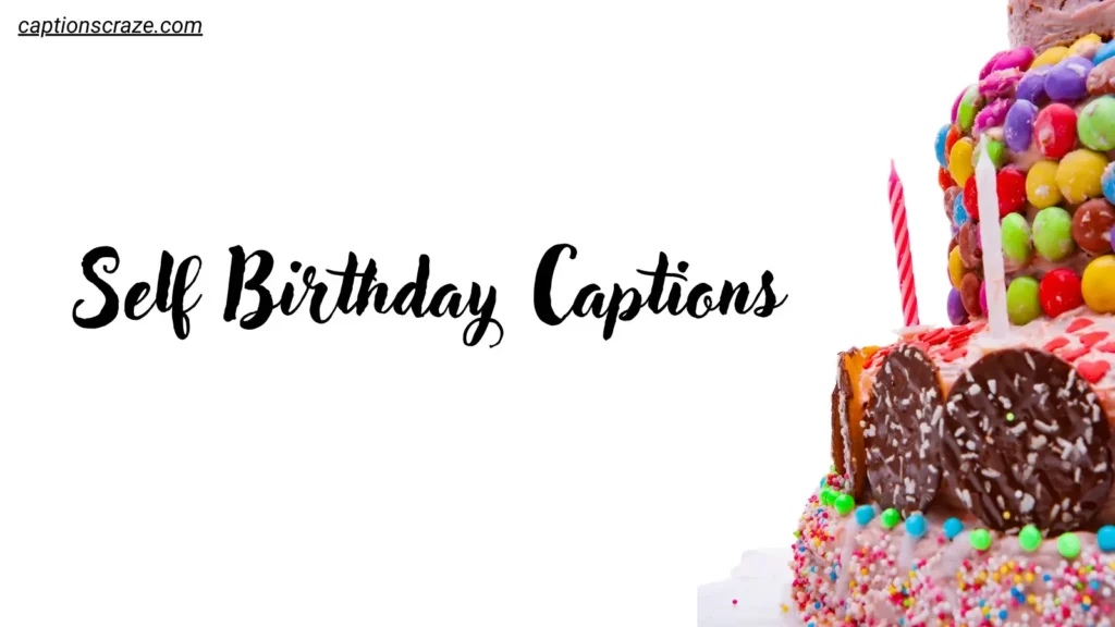 self-birthday-captions