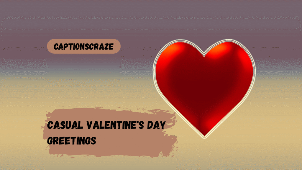 casual-valentines-day-greetings