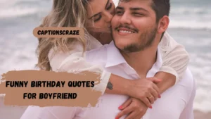 funny-birthday-quotes-for-boyfriend