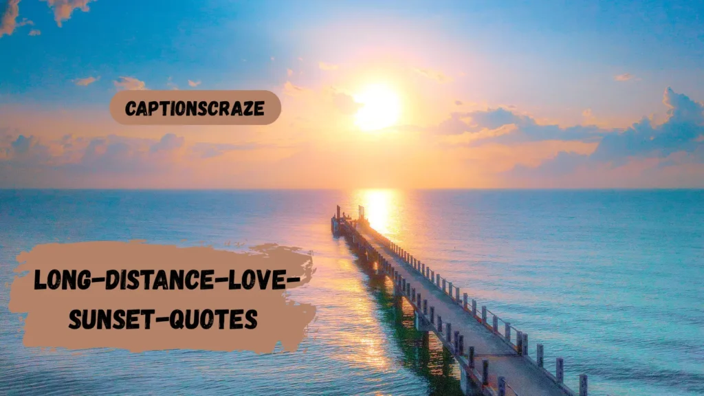 long-distance-love-sunset-quotes