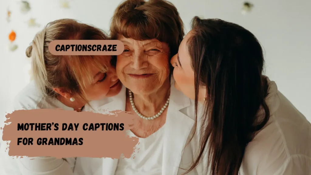 mothers-day-captions-for-grandmas