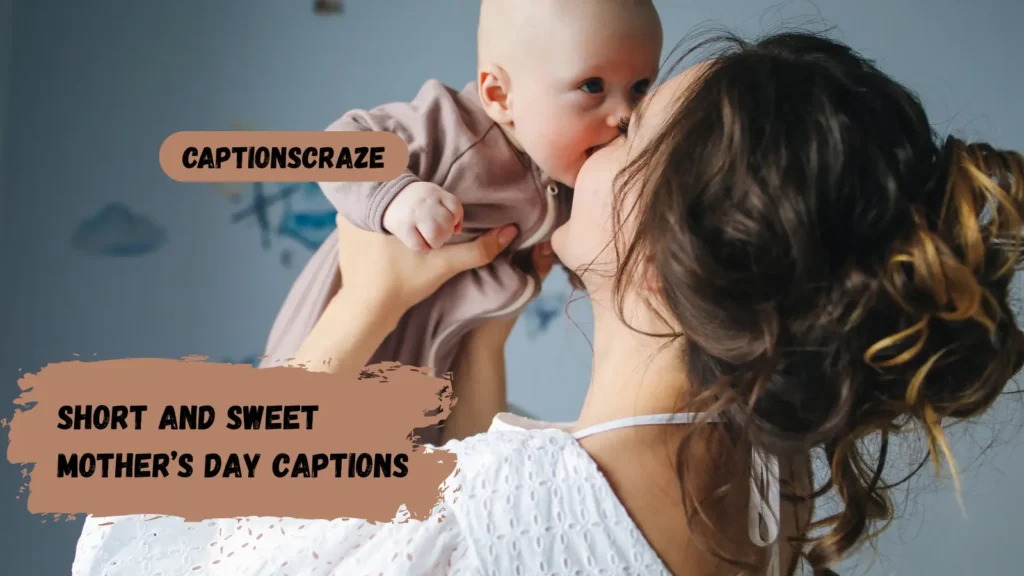 short-and-sweet-mothers-day-captions