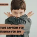 attitude-captions-for-instagram-for-boy