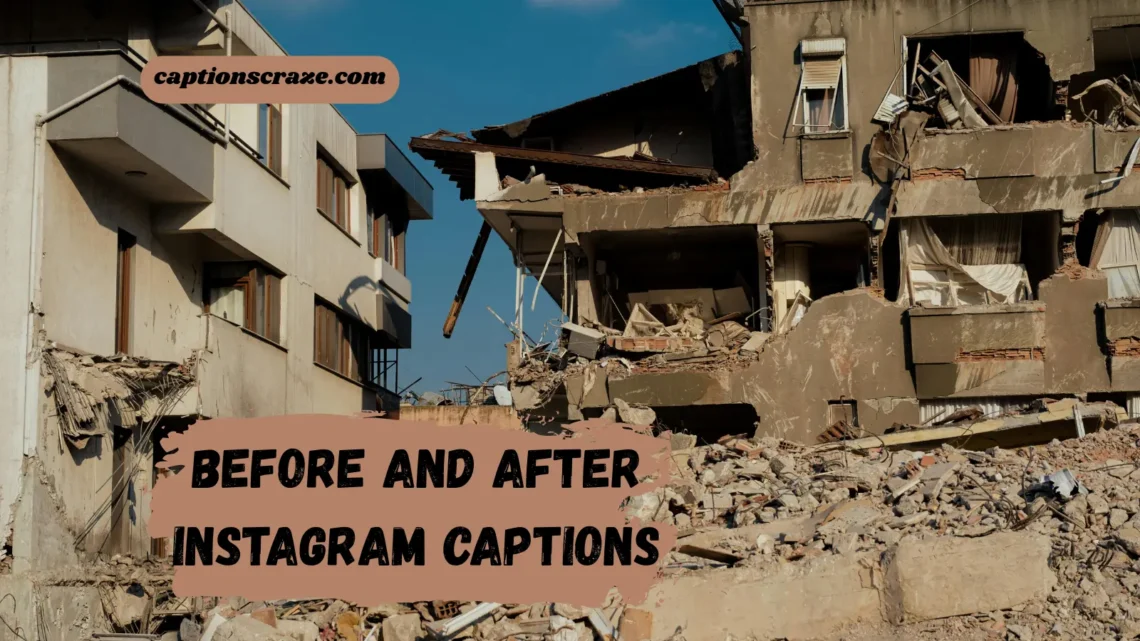 before-and-after-instagram-captions
