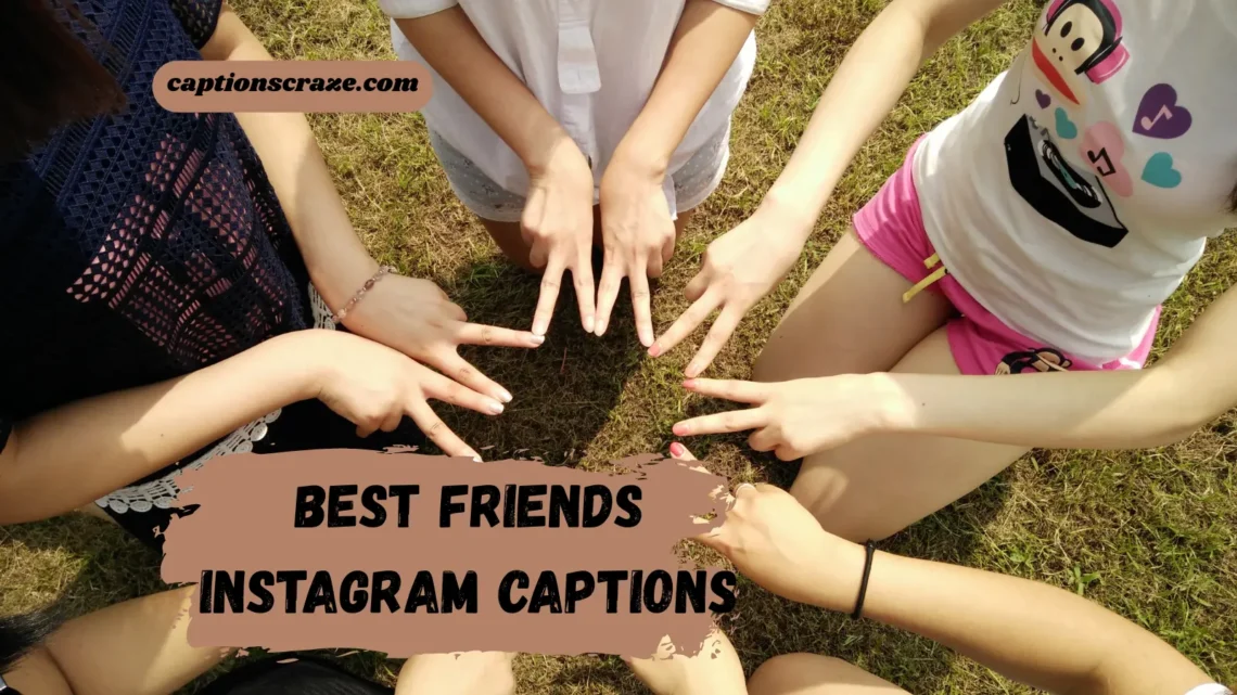 best-friends-instagram-captions