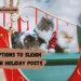 captions-to-sleigh-your-holiday-posts