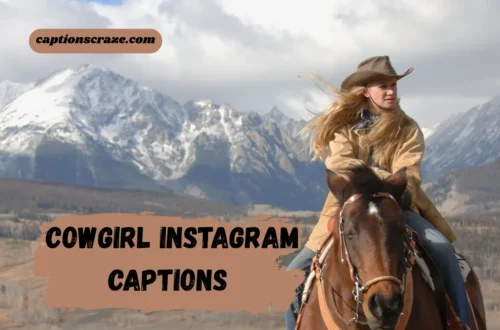 Cowgirl Instagram Captions
