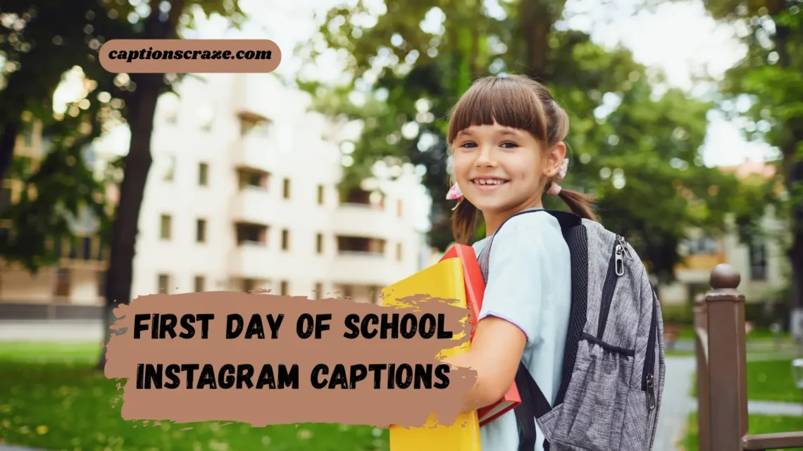 first-day-of-school-instagram-captions