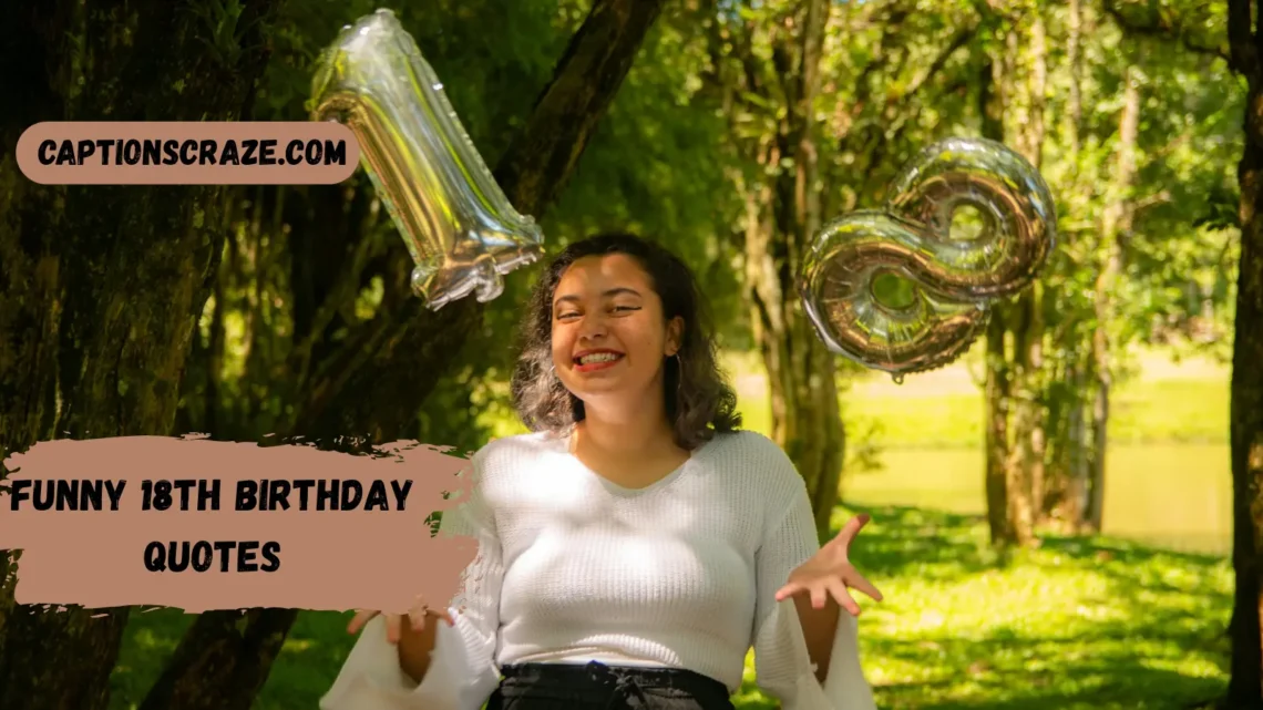 funny-18th-birthday-quotes