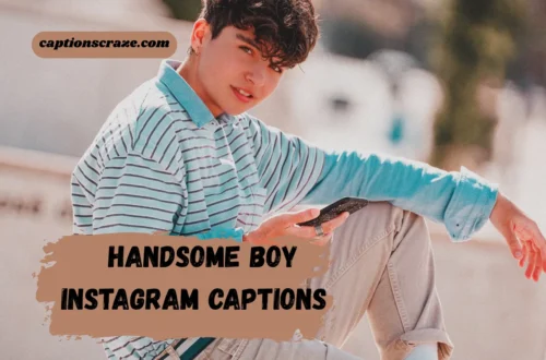 handsome-boy-instagram-captions