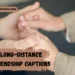 long-distance-friendship-captions