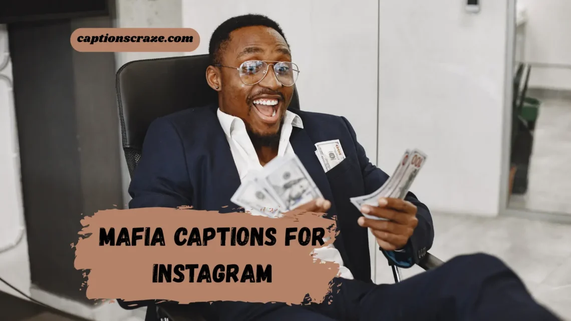 mafia-captions-for-instagram