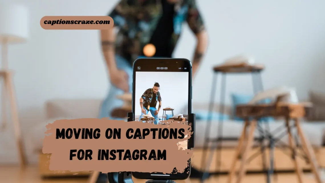 moving-on-captions