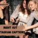 night-out-instagram-captions