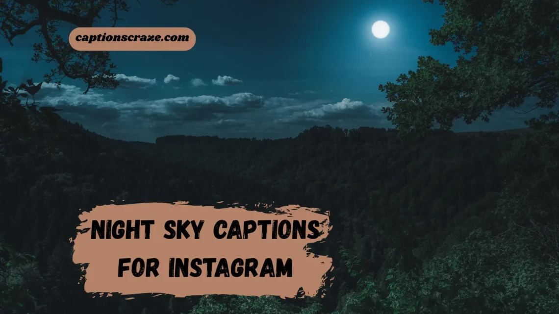 night-sky-captions-for-instagram