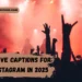 rave-captions-for-instagram-in-2025