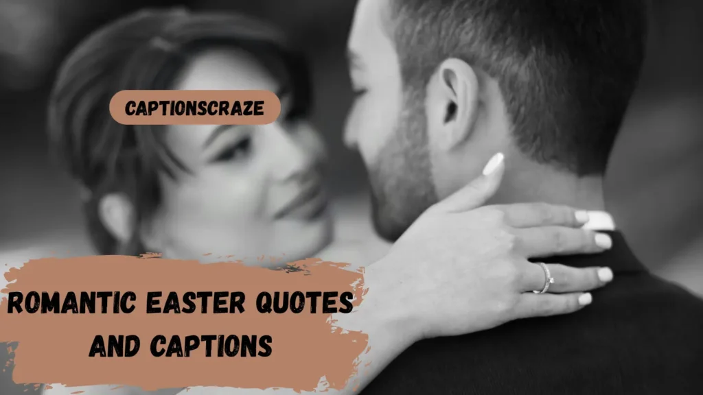 romantic-easter-quotes-and-captions