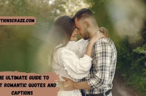 the-ultimate-guide-to-short-romantic-quotes-and-captions