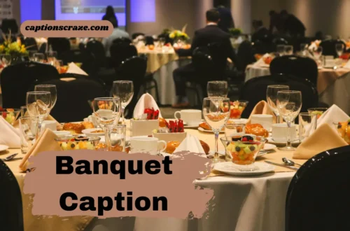 banquet-captions-for-instagram