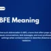 bfe-meaning
