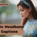 chic-headband-instagram-captions
