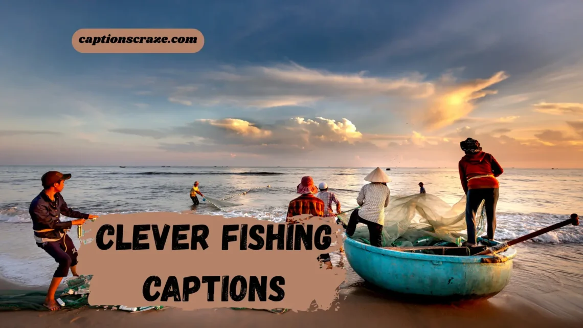 Clever Fishing Captions