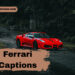 Ferrari Captions for Instagram