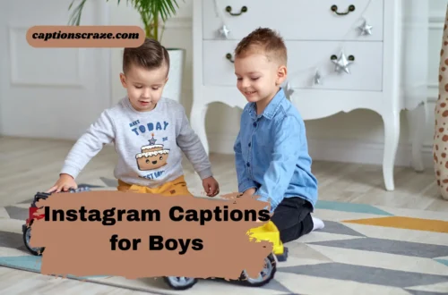 Instagram Captions for Boys