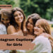 Instagram Captions for Girls