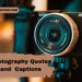 Photography Quotes and Instagram Captions