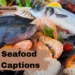 seafood-captions-for-instagram