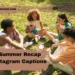 summer-recap-instagram-captions