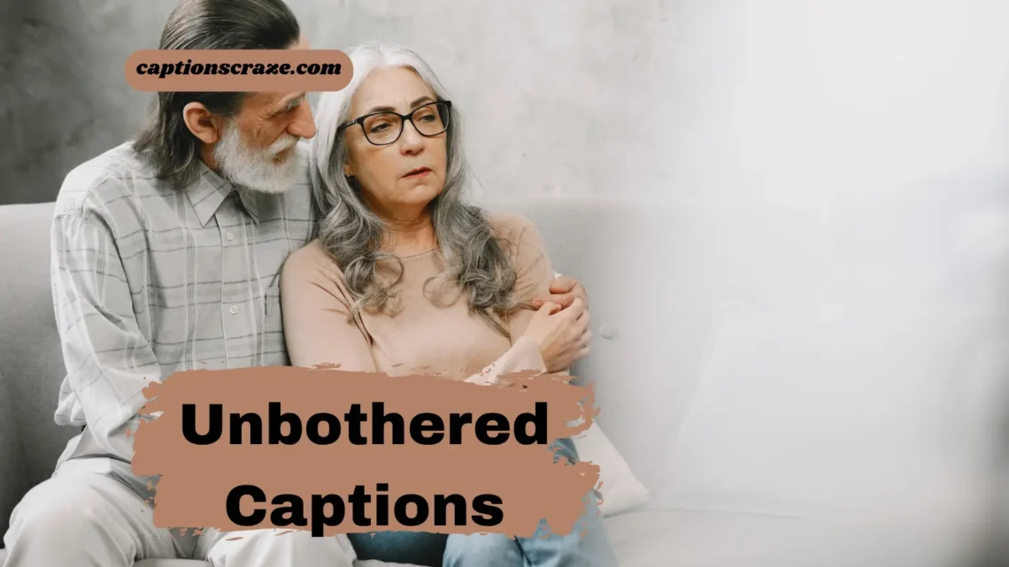 unbothered-instagram-captions